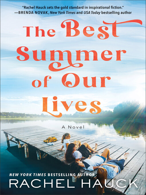 Title details for The Best Summer of Our Lives by Rachel Hauck - Wait list